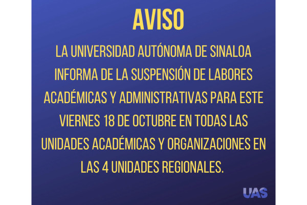 Por seguridad, la UAS suspenderá clases este viernes en todo el estado