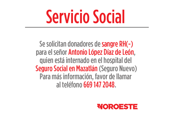 Solicitan donadores de sangre para el señor Antonio López en Mazatlán