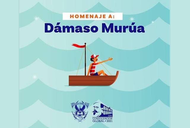 La Feria del Libro de la UAS, la FeliUAS 2021, rendirá homenaje a Dámaso Murúa