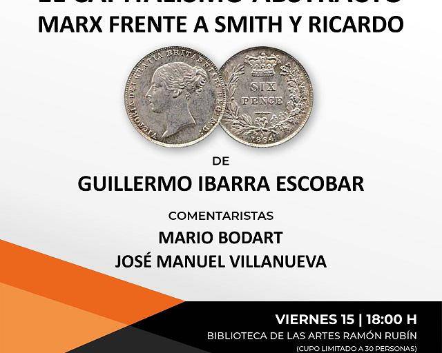 Presentarán ‘El capitalismo abstracto’, de Guillermo Ibarra Escobar