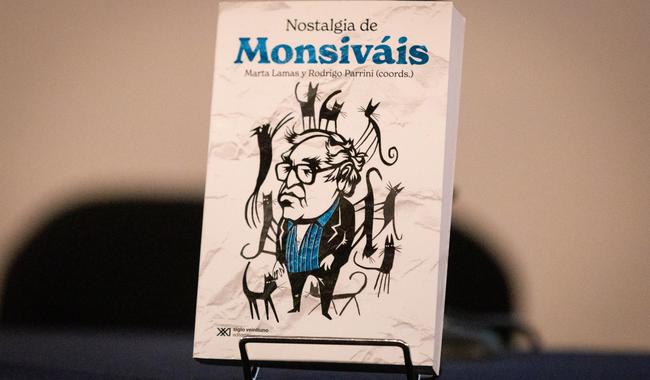 “Nostalgia de Monsiváis” reúne textos de más de 36 autores, quienes delinean un retrato coral de un personaje entrañable y necesario, cuyas ideas siguen resonando en el presente.