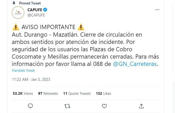 En las redes oficiales de @CAPUFE se informa que la Autopista Durango-Mazatlán permanecerá cerrada hasta nuevo aviso.