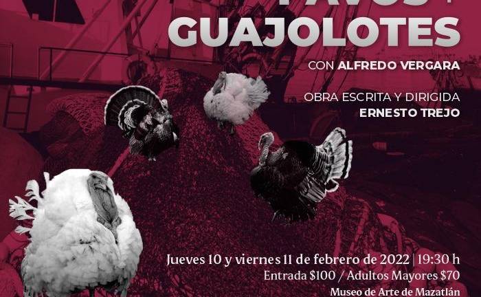 Será el jueves 10 y viernes 11 de febrero cuando se presente la obra “Entre pavos y guajolotes”, en el Museo de Arte Mazatlán.