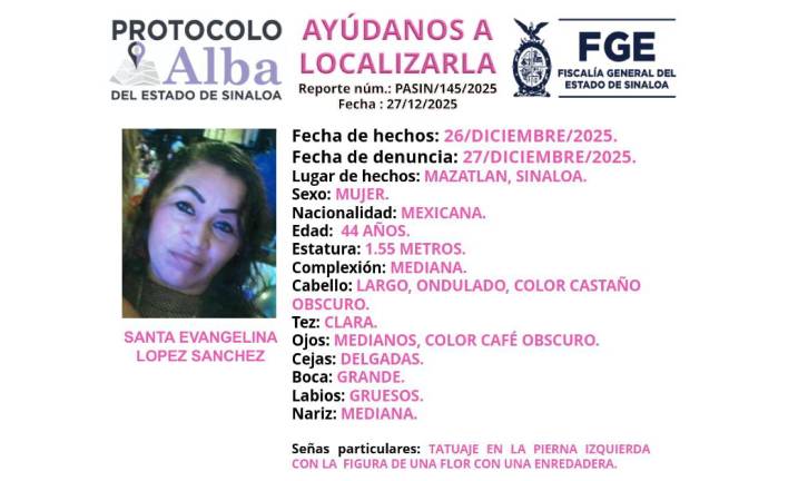 Santa Evangelina López Sánchez, de 44 años, fue vista por última vez el 26 de diciembre en la colonia Lomas del Mar.