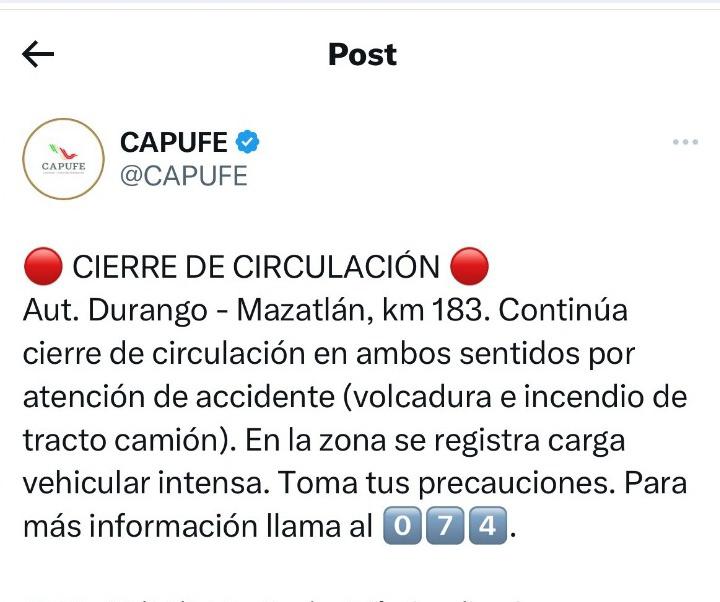 $!Mantienen cerrada la Durango-Mazatlán tras volcadura e incendio