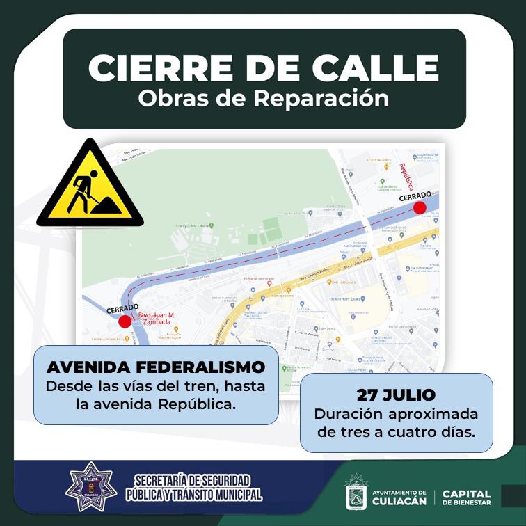 $!Avenida Federalismo cerrará temporalmente por trabajos de reparación de JAPAC, en Culiacán