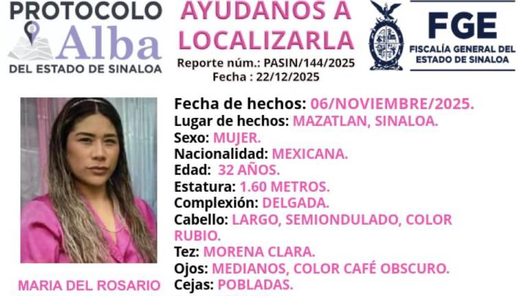 La FGE activó el Protocolo Alba para la localización de María del Rosario, desaparecida en Mazatlán.