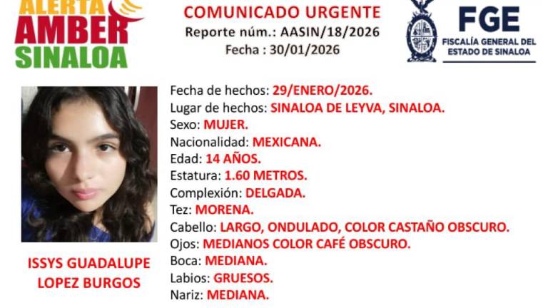 Issys Guadalupe López Burgos, de 14 años, desapareció en la localidad de Bacubirito, Sinaloa de Leyva.