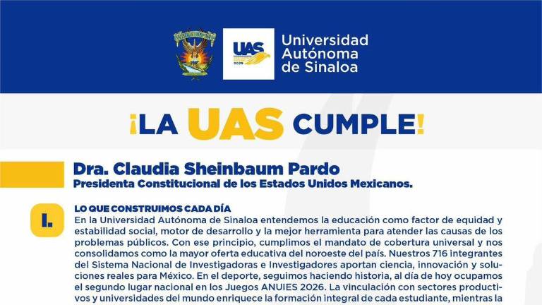 La UAS solicitó públicamente el apoyo de Claudia Sheinbaum Pardo para hacer frente a su crisis financiera.