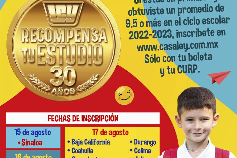 Casa Ley recompensa tu estudio