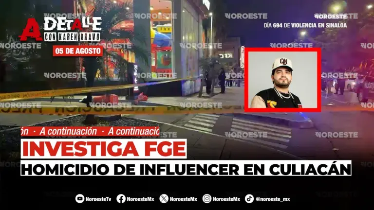 Este miércoles A Detalle: Investiga FGE homicidio de influencer en Culiacán