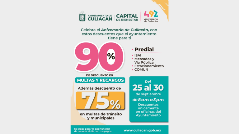 Con descuentos del 90% en pago del Predial, Ayuntamiento celebra Aniversario de Culiacán