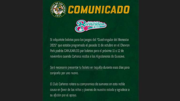 Cañeros de Los Mochis ofreció información para canjear los boletos del Cuadrangular del Bienestar para el 11 0 12 de noviembre.