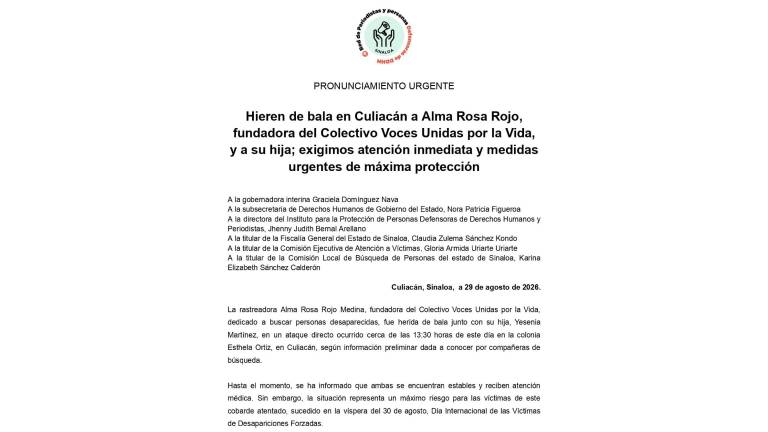 La Red de Periodistas y Personas Defensoras de Derechos Humanos de Sinaloa exige protección para Alma Rosa Rojo Medina, su hija y las integrantes de Voces Unidas por la Vida.
