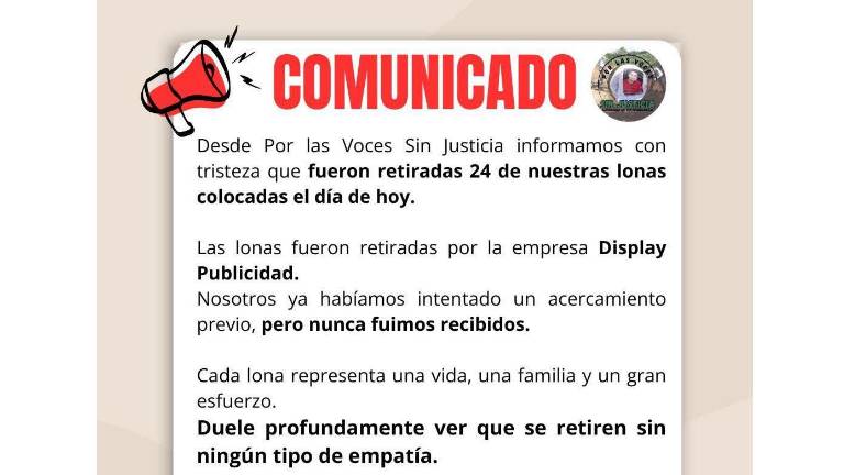 El colectivo ‘Por las voces sin justicia’ piden que sus lonas sean devueltas.