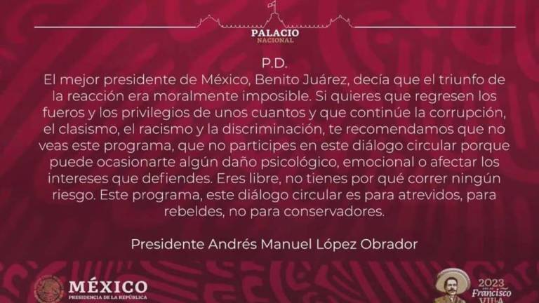 La posdata del Presidente Andrés Manuel López Obrador era incluida en cada transmisión de su conferencia de prensa matutina.