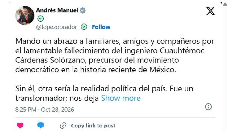 AMLO expresó sus condolencias por la muerte del ingeniero Cuauhtémoc Cárdenas Solórzano.