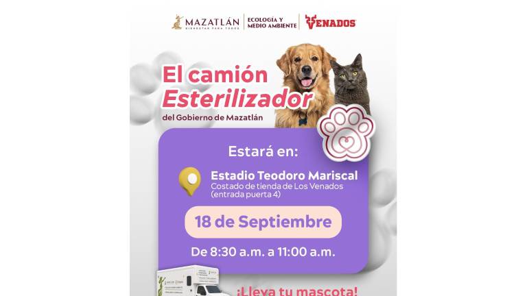 El camión esterilizador estará instalado este viernes a un costado de la tienda de Venados de Mazatlán para atender a perros y gatos.