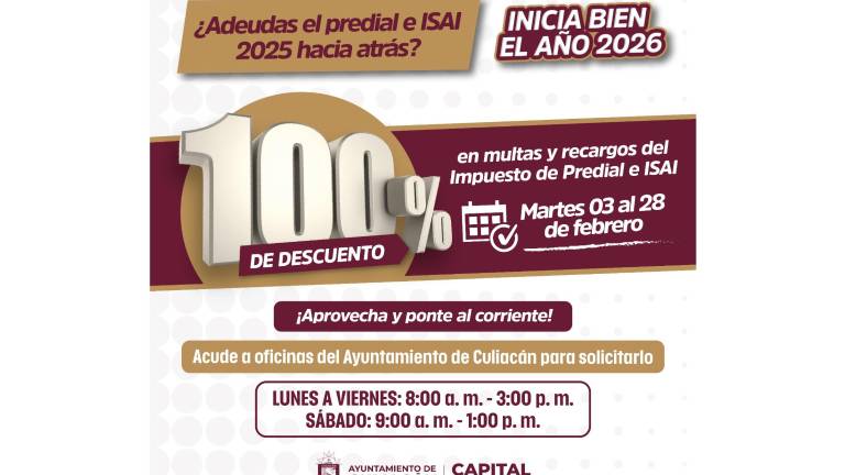 La campaña “Inicia Bien el Año 2026” busca incentivar a los contribuyentes a regularizar adeudos del Predial e ISAI antes de que concluya febrero.
