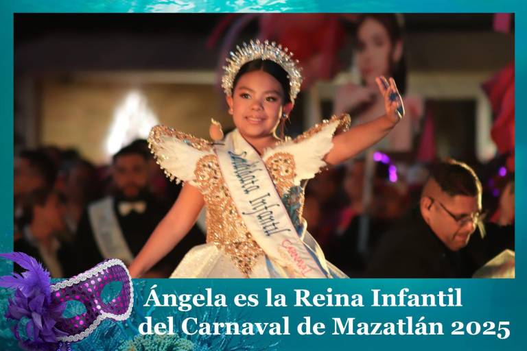 El Carnaval de Mazatlán 2025 tiene Reina Infantil: Ángela Salazar