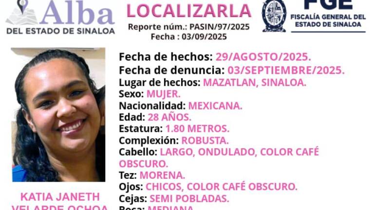 La Fiscalía de Sinaloa busca a Katia Janeth Velarde Ochoa, de 28 años, vista por última vez el 29 de agosto en Mazatlán.