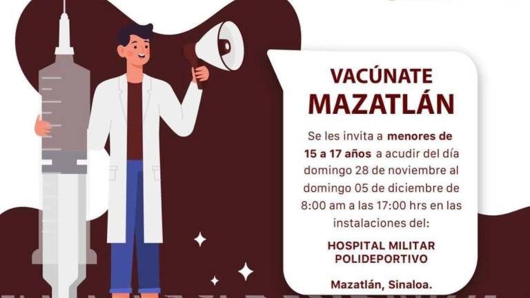 Amplían una semana más la vacunación a menores de 15 a 17 años en Mazatlán