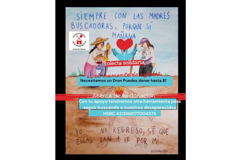 Colectivo de rastreadoras del sur de Sinaloa solicita apoyo para comprar dron