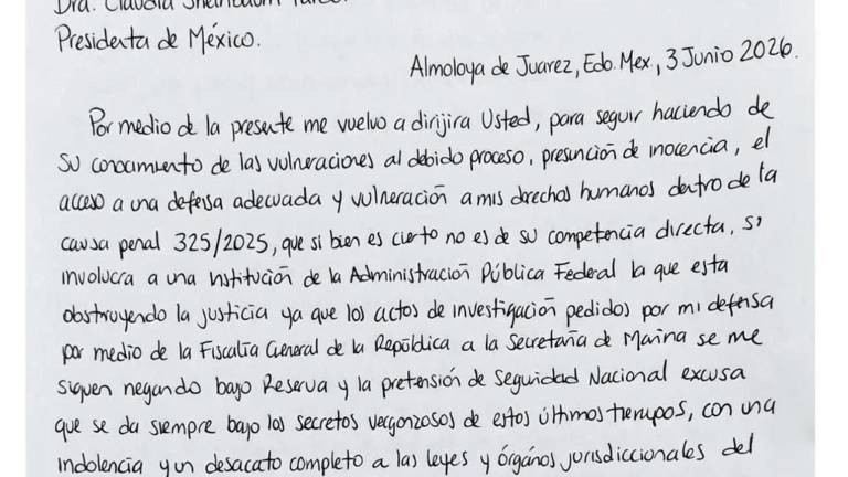 En la carta, Farías Laguna señaló que los actos de investigación solicitados por su defensa a través de la FGR continúan siendo negados por la Semar.