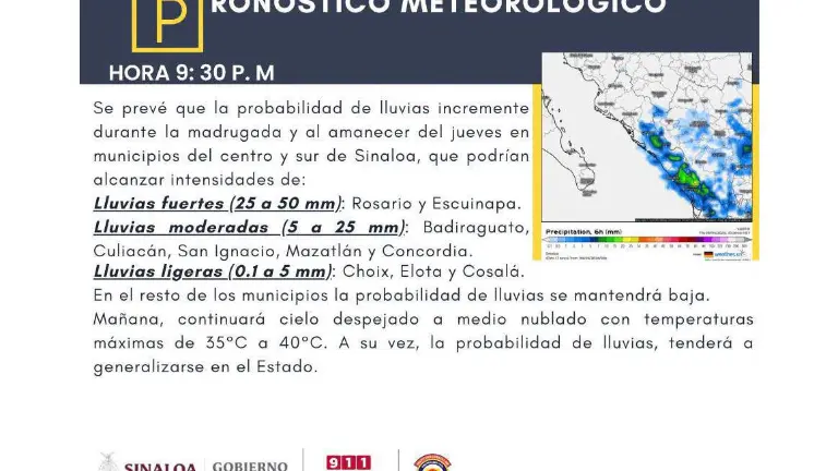 Protección Civil alertó por precipitaciones de hasta 50 milímetros en el sur de Sinaloa y temperaturas máximas de 35 a 40 grados.