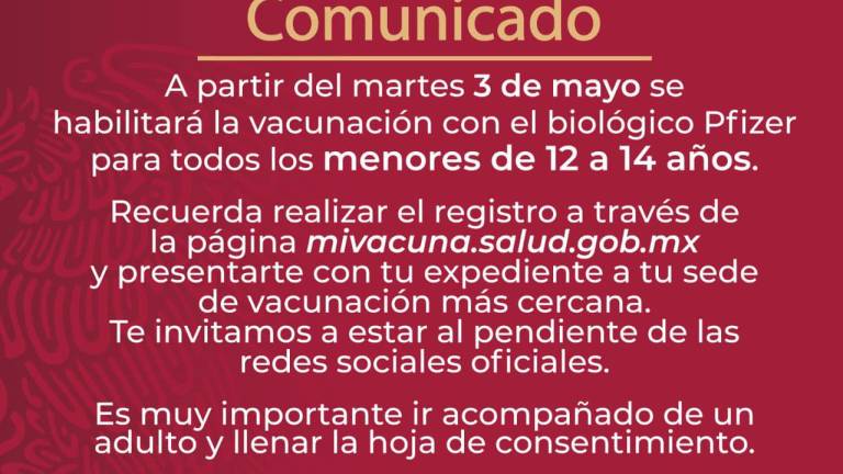 Menores de 12 a 14 años podrán acceder a vacuna contra Covid a partir del 3 de mayo en Sinaloa