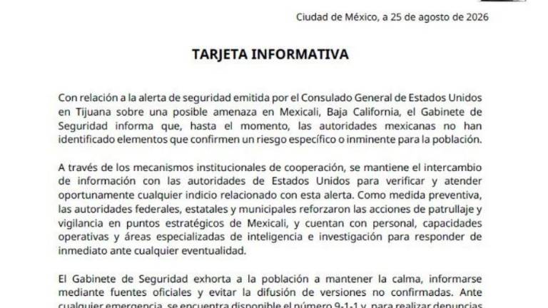 Tras la alerta de seguridad de EU, México descarta una amenaza inminente en Mexicali y refuerza la vigilancia con patrullajes.