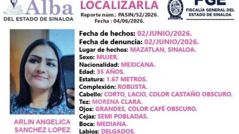 Autoridades activaron ficha de búsqueda para la localización de Arlin Angélica, desparecida en Mazatlán.