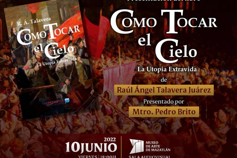 Presentará Raúl Talavera su libro ‘Como tocar el cielo’