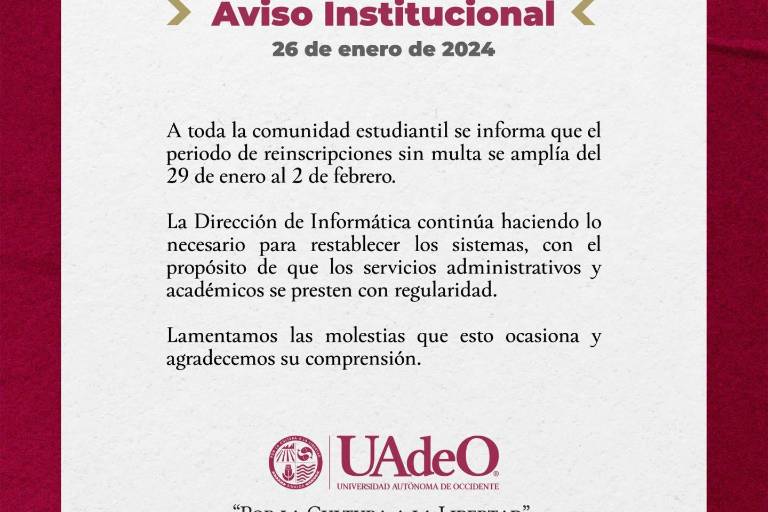 Amplía UAdeO periodo de reinscripciones porque aún tiene fallas en su sistema tras hackeo