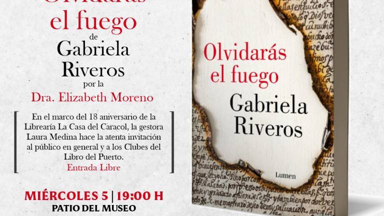 Gabriela Riveros presentará su libro ‘Olvidarás el fuego’