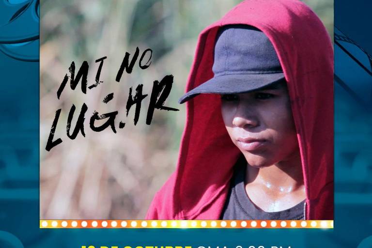 Exhibirán ‘Mi no lugar’, en el Cinematógrafo ‘Marco Lugo’