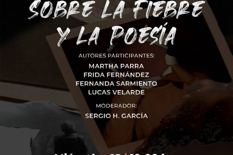 Presentarán la antología ‘Sobre la fiebre y la poesía’