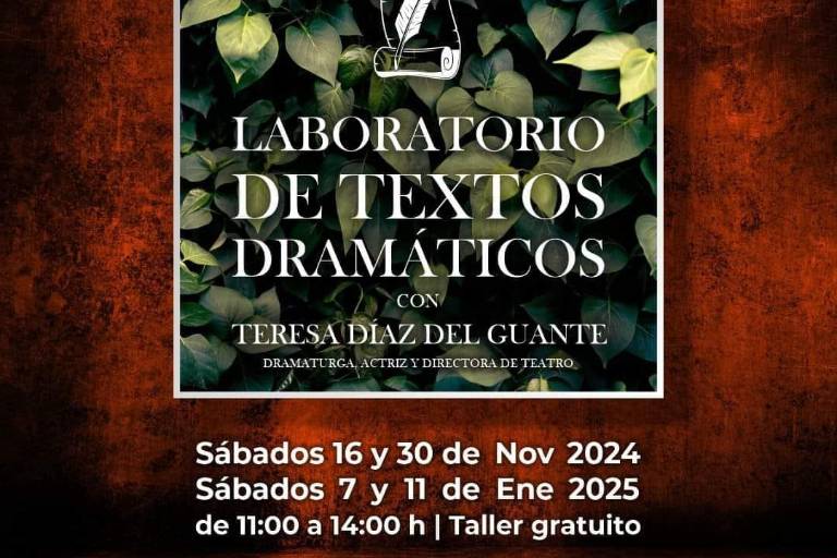 Impartirá Teresa Díaz del Guante un ‘Laboratorio de textos dramáticos’