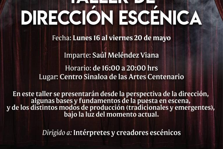 Invitan al Taller de Dirección Escénica, a cargo de Saúl Meléndez