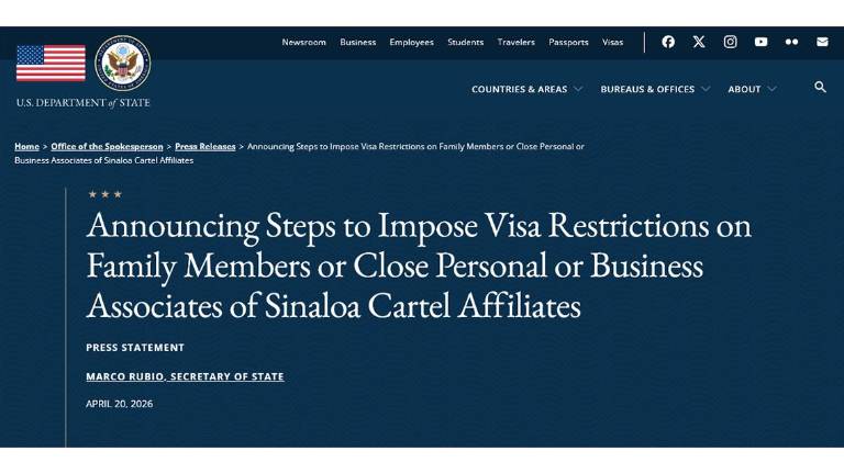 Comunicado del Departamento de Estado sobre restricciones de visa a gente allegada a líderes del Cártel de Sinaloa.