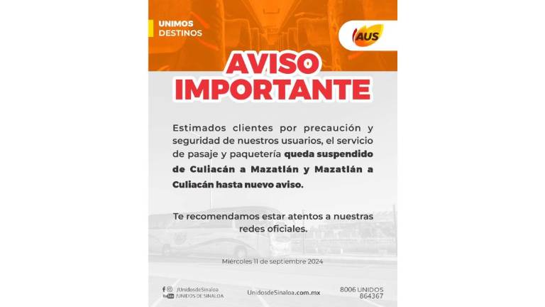 Aviso de la empresa Unidos de Sinaloa sobre la suspensión de servicios en la ruta Mazatlán-Culiacán.