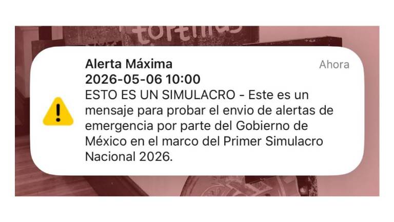 Se activan las alarmas en celulares como parte del Simulacro Nacional.