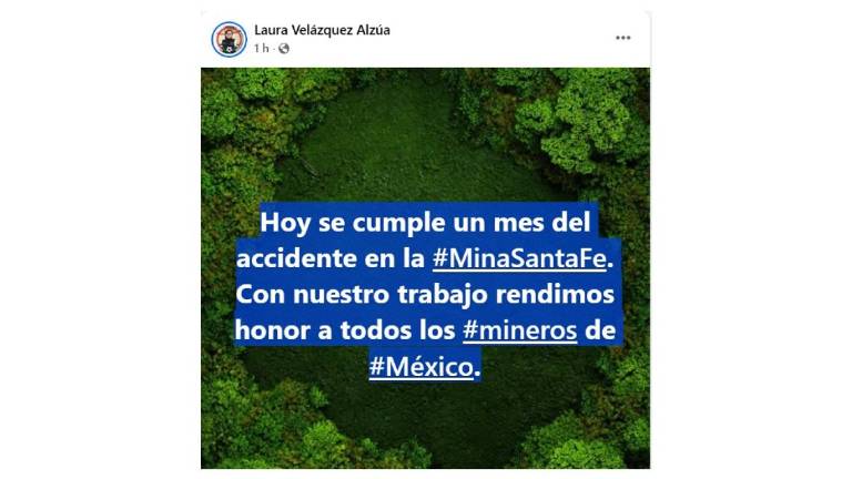 Mensaje de la Coordinadora Nacional de Protección Civil, Laura Velázquez Alzúa, a un mes del accidente ocurrido en la mina Santa Fe, en Rosario.