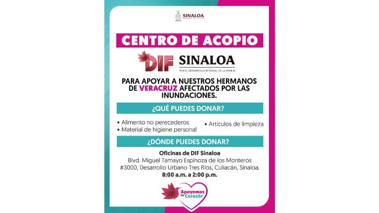 Convocatoria del DIF Sinaloa para recaudar donativos para damnificados en Veracruz.