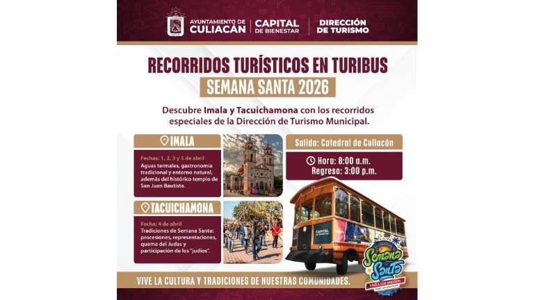 El Gobierno de Culiacán tiene organizados viajes durante esta Semana Santa.