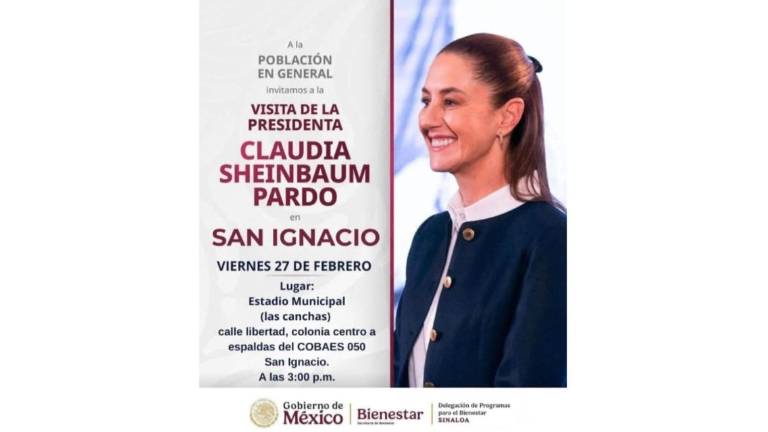 El Gobierno de San Ignacio está convocando al evento que encabezará el viernes la Presidenta Claudia Sheinbaum Pardo.