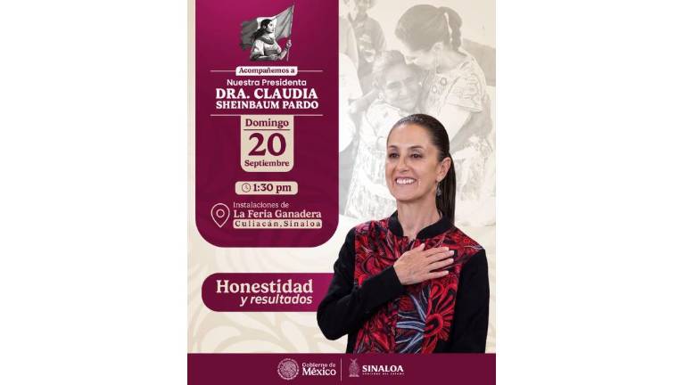 Anuncio del Gobierno de Sinaloa sobre la gira de la Presidenta Claudia Sheinbaum Pardo el domingo en Culiacán.
