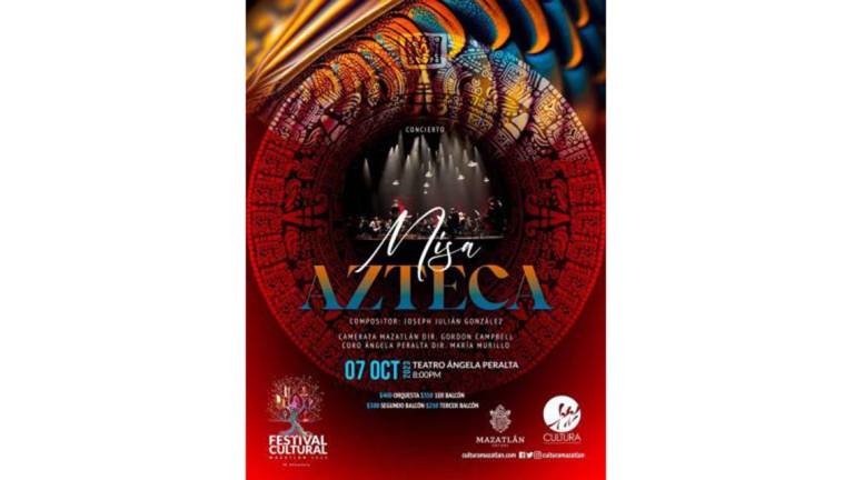 ‘Misa Azteca’ abrirá el Festival Cultural Mazatlán 2023
