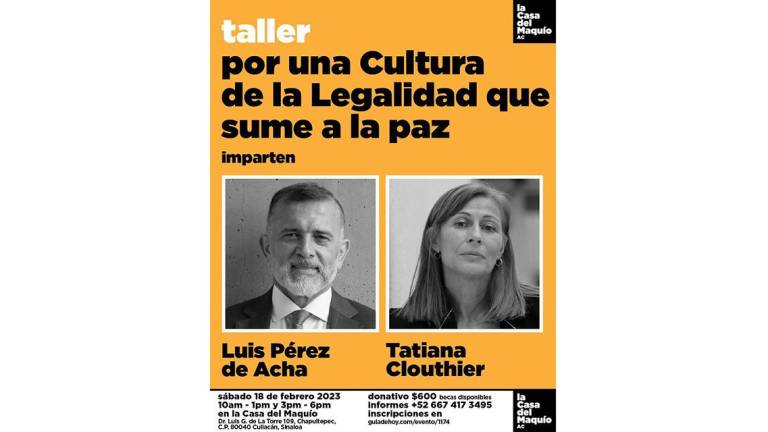 Convocatoria para el taller Por una cultura de la legalidad en Culiacán.