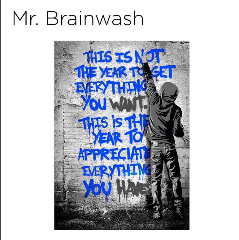 $!Obra de Mr. Brainwash.